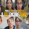 il est encore temps